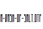 A-Dash-of-Salt