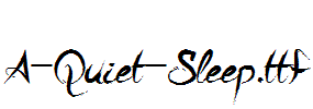 A-Quiet-Sleep.ttf