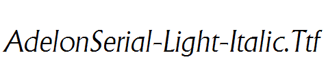 AdelonSerial-Light-Italic.ttf