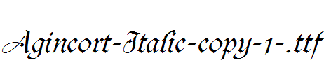 Agincort-Italic-copy-1-.ttf