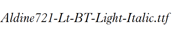 Aldine721-Lt-BT-Light-Italic.ttf