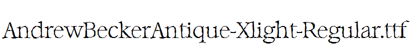 AndrewBeckerAntique-Xlight-Regular.ttf