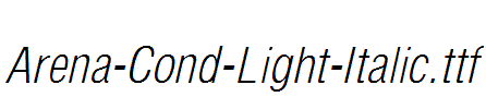 Arena-Cond-Light-Italic.ttf