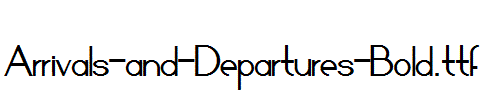 Arrivals-and-Departures-Bold