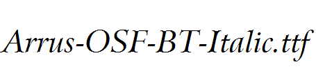Arrus-OSF-BT-Italic.ttf