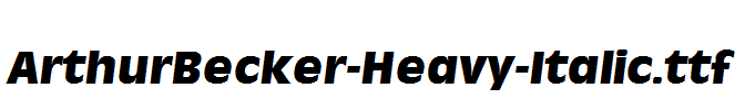 ArthurBecker-Heavy-Italic.ttf