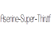 Asenine-Super-Thin.ttf