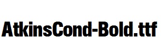 AtkinsCond-Bold.ttf