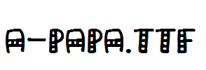 a-Papa