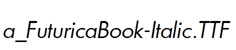 a_FuturicaBook-Italic.ttf