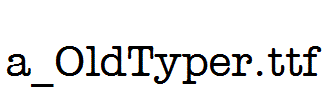 a_OldTyper.ttf