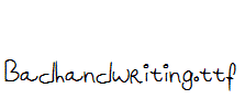 Badhandwriting.ttf