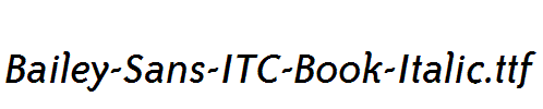 Bailey-Sans-ITC-Book-Italic.ttf