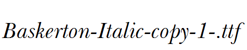 Baskerton-Italic-copy-1-.ttf