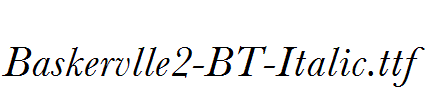 Baskervlle2-BT-Italic.ttf