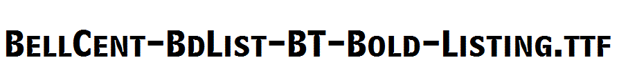 BellCent-BdList-BT-Bold-Listing.ttf