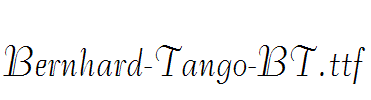 Bernhard-Tango-BT.ttf