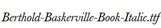 Berthold-Baskerville-Book-Italic.ttf