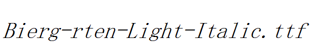 Bierg-rten-Light-Italic