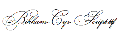 Bikham-Cyr-Script.ttf