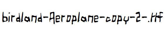 Birdland-Aeroplane-copy-2-.ttf