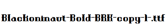 Blackoninaut-Bold-BRK-copy-1-.ttf