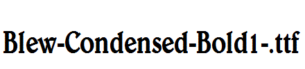 Blew-Condensed-Bold1-.ttf