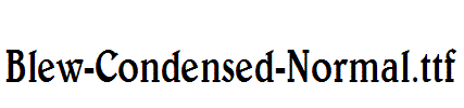 Blew-Condensed-Normal.ttf