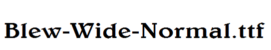 Blew-Wide-Normal.ttf