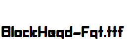 BlockHead-Fat.ttf