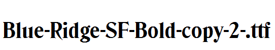 Blue-Ridge-SF-Bold-copy-2-.ttf