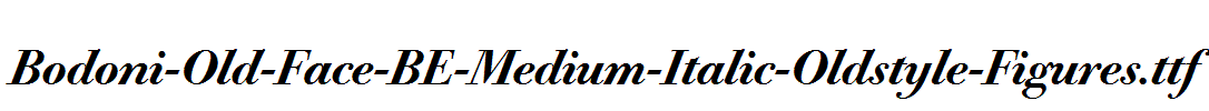 Bodoni-Old-Face-BE-Medium-Italic-Oldstyle-Figures.ttf