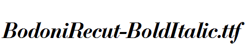 BodoniRecut-BoldItalic.ttf