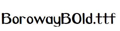 BorowayBOld.ttf