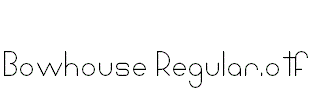 Bowhouse-Regular