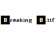 Breaking-B