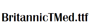 BritannicTMed.ttf