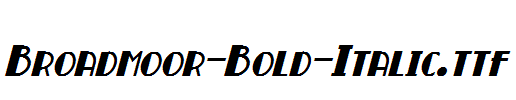 Broadmoor-Bold-Italic