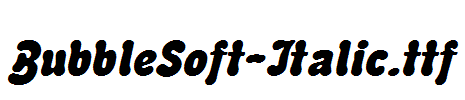 BubbleSoft-Italic.ttf