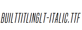 BuiltTitlingLt-Italic