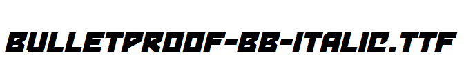 Bulletproof-BB-Italic.ttf