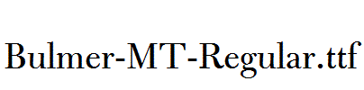 Bulmer-MT-Regular.ttf