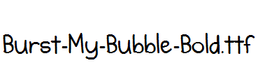 Burst-My-Bubble-Bold.ttf