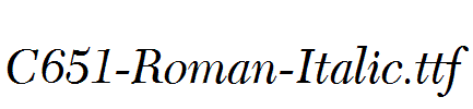 C651-Roman-Italic.ttf