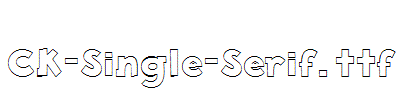 CK-Single-Serif.ttf