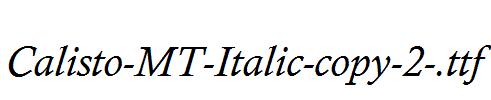 Calisto-MT-Italic-copy-2-.ttf