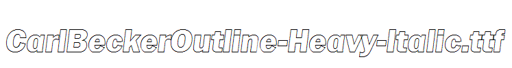 CarlBeckerOutline-Heavy-Italic.ttf