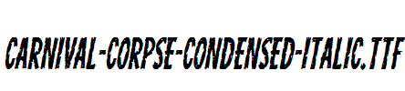 Carnival-Corpse-Condensed-Italic