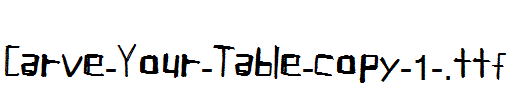 Carve-Your-Table-copy-1-.ttf