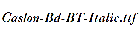 Caslon-Bd-BT-Italic.ttf